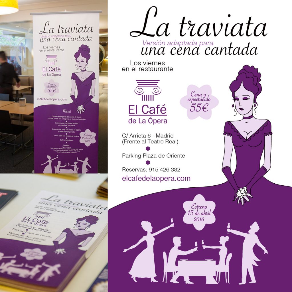 Compo La Traviata cartel rollup diseño cena cantada el café de la ópera madrid